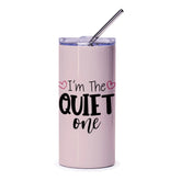 Quiet One Tumbler, Introvert Gift, Funny Tumbler, Sarcastic Tumbler, Gift For Friend, Novelty Tumbler, Popular Tumbler - Tawshia